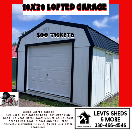10X20 GARAGE, Only 800 Tickets!